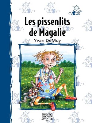 cover image of Les pissenlits de Magalie